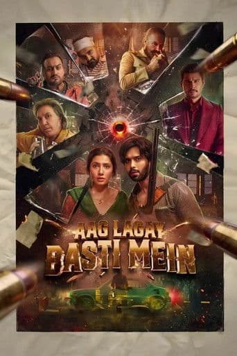 آگ لگے بستی میں poster