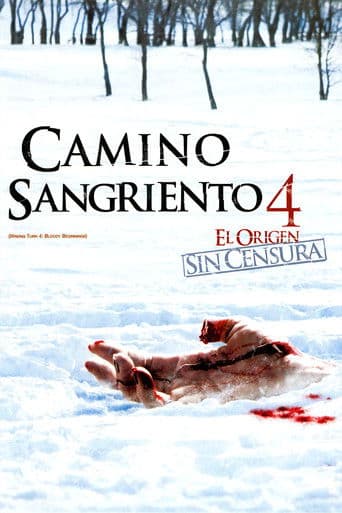Camino sangriento 4: El origen poster