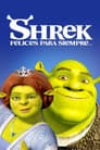 Shrek, Felices para siempre