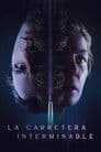 La carretera interminable