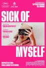 Sick of Myself