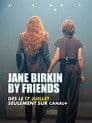Jane Birkin by Friends