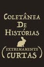 Coletânea de Histórias Extremamente Curtas