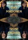 Das Mädchen von früher