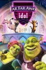 Shrek: Ídolo de muy muy lejano