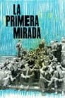 La primera mirada: historia de una escuela de cine