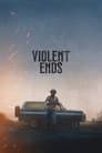 Violent Ends
