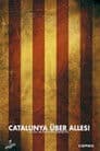 Catalunya über alles!