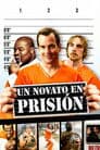 Un novato en prisión