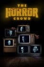 The Horror Crowd