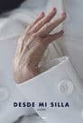 Desde mi silla