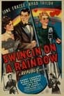 Swingin' on a Rainbow