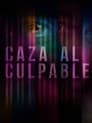 Caza al culpable