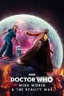 Doctor Who: Wish World & The Reality War
