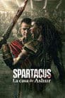 Spartacus: La Casa de Ashur