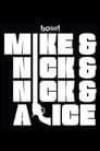 Mike & Nick & Nick & Alice