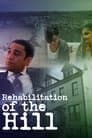 Rehabilitation of the Hill