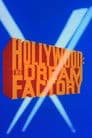 Hollywood: The Dream Factory