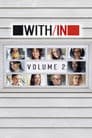 With/In Volume 2