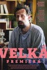 Velká premiéra