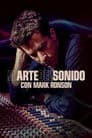 El arte del sonido con Mark Ronson