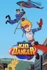 Las aventuras de Kid Danger