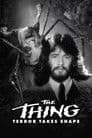 The Thing: Terror Takes Shape
