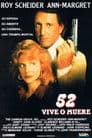 52 vive o muere