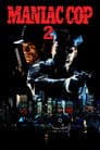 Maniac Cop 2