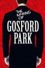 The Making of Gosford Park