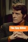 The Spy Killer