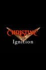 Christine: Ignition