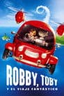 Robby, Toby Y El Viaje Fantástico
