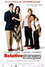 Relative strangers (Una familia casi perfecta)