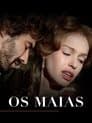 Os Maias - Cenas da Vida Romântica