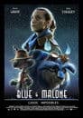 Blue & Malone: Casos imposibles