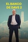 El banco de Dave 2