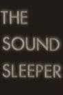 The Sound Sleeper