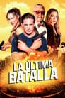 La ultima batalla