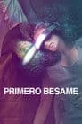 Primero bésame