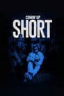 Comin' Up Short