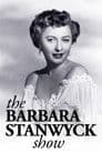The Barbara Stanwyck Show