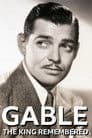 Gable: The King Remembered