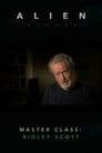 Alien: Covenant - Master Class: Ridley Scott