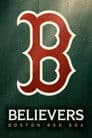 Believers: Boston Red Sox