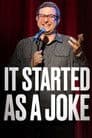It Started As a Joke