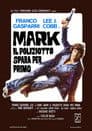 Mark il poliziotto spara per primo