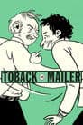 Toback Vs. Mailer: The Incident