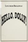 Live from Broadway: Hello, Dolly!