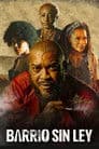 Barrio sin ley